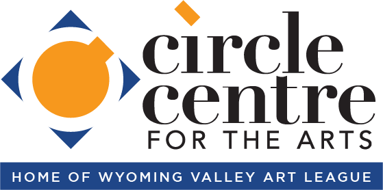 Circle Centre for the Arts, Home of the Wyoming Valley Art League